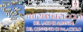 Visita geologica ai litotipi del lago di Albano e all’area di Palazzolo