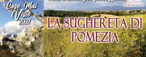 Visita guidata della Sughereta di Pomezia