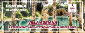 Visita al sito di Villa Adriana (07 aprile 2024)